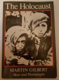 THE HOLOCAUST by MARTIN GILBERT , MAPS AND PHOTOGRAPHS , 1978