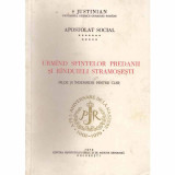 Justinian, Patriarhul BOR - Urmand sfintelor predanii si randuielile stramosesti - 132144