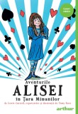 Aventurile Alisei &icirc;n Țara Minunilor | paperback - Tony Ross