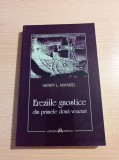 Cumpara ieftin Henry L. Mansel - Ereziile gnostice din primele doua veacuri