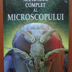 Manualul complet al microscopului (1999, editie cartonata)