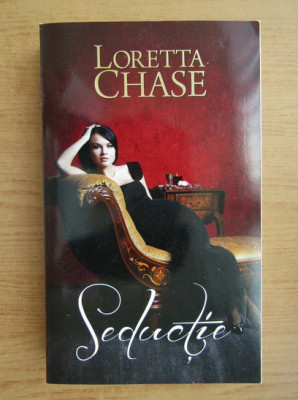 Loretta Chase - Seductie foto