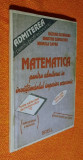 Matematica pentru admitere facultate, teste rezolvate - Satnoianu, Savulescu