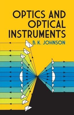 Optics and Optical Instruments: An Introduction foto