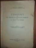 L`orient et les origines de l`idealisme subjectif dans la pensee europeenne - Aram M. Frenkian