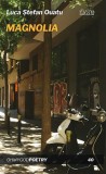 Magnolia - Paperback brosat - OMG Publishing House