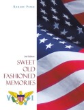 Sweet Old Fashioned Memories: 2Nd Edition