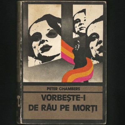 VORBEȘTE-I DE RĂU PE MORȚI - PETER CHAMBERS - ENIGMA foto