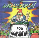 Waldschrat - For Br&auml;sident , CD