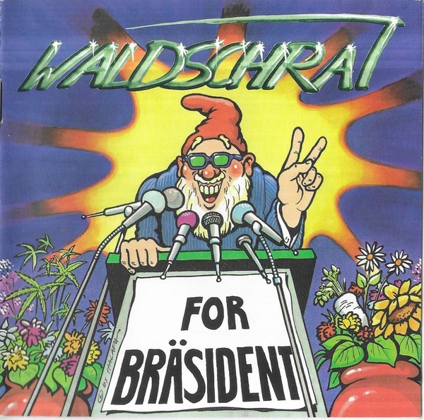 Waldschrat - For Br&auml;sident , CD