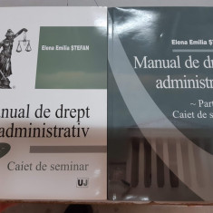 Elena Emilia Stefan - Manual de drept administrativ - Caiet de seminar - 2 VOL.