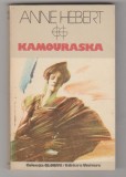 bnk ant Anne Hebert - Kamouraska