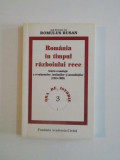 ROMANIA IN TIMPUL RAZBOIULUI RECE , SCURTA CRONOLOGIE A EVENIMENTELOR , INSTITUTIILOR SI MENTALITATILOR(1945-1989) SUB DIRECTIA LUI ROMULUS RUSAN 2008