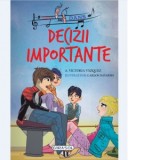 Scoala de dans. Decizii importante - Victoria Vazquez