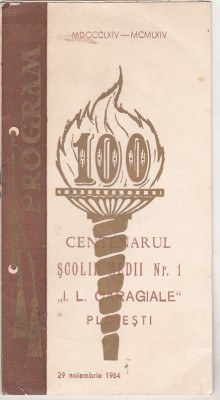 bnk div Program Centenarul Scolii IL Caragiale Ploiesti 1964 foto