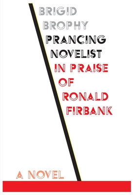 Prancing Novelist: In Praise of Ronald Firbank foto