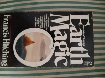 Francis Hitching Earth Magic, editie bogat ilustrata foto