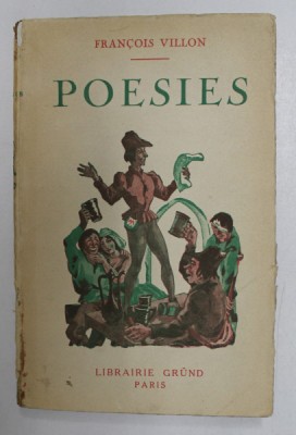 POESIES par FRANCOIS VILLON , EDITIE INTERBELICA foto