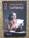 CONFIDENTUL - HELENE GREMILLON, Humanitas