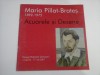 Acuarele &amp; Desene Maria Pillat-Brateș (1892-1975) - Muzeul Cotroceni, 2007. Carte de Artă