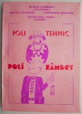 Poli-tehnic cu poli-zambet &ndash; Nicolae Achimescu