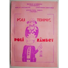 Poli-tehnic cu poli-zambet &ndash; Nicolae Achimescu