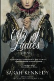 City of Ladies | Sarah Kennedy