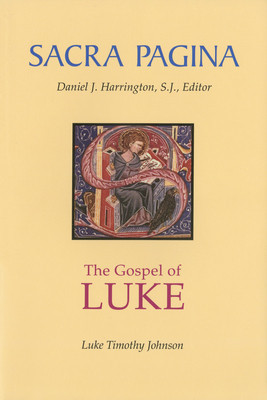 The Gospel of Luke: Sacra Pagina, Paperback