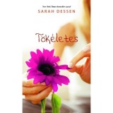 T&ouml;k&eacute;letes - Sarah Dessen