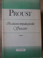 IN CAUTAREA TIMPULUI PIERDUT SWANN - PROUST foto