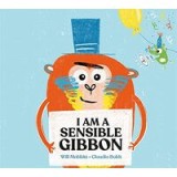 I Am a Sensible Gibbon