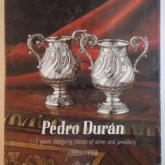 112 YEARS DESIGNING PIECES OF SILVER AND JEWELLERY 1886-1998 de PEDRO DURAN