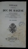 VOYAGE DU MARECHAL DUC DE RAGUSE EN SYRIE, TOME III - PARIS, 1839