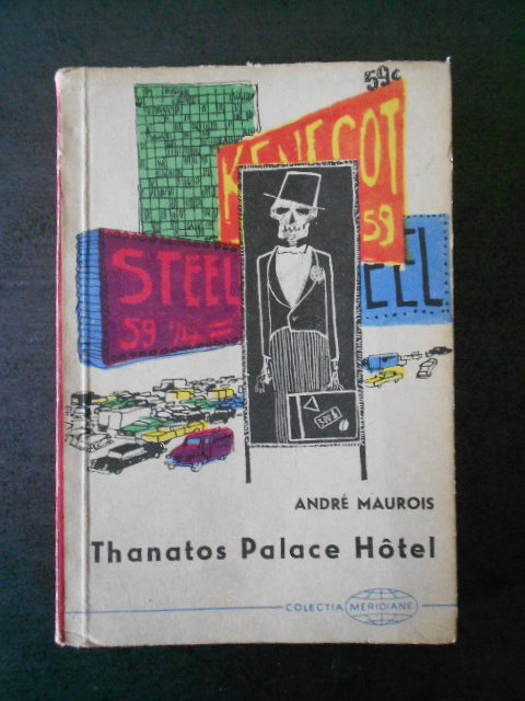 ANDRE MAUROIS - THANATOS PALACE HOTEL