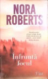 INFRUNTA FOCUL-NORA ROBERTS-278832