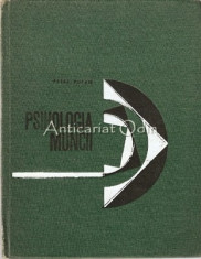 Psihologia Muncii - Petre Pufan foto