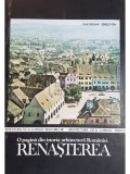 Gheorghe Sebestyen - O pagina din istoria arhitecturii Romaniei - Renasterea (Editia: 1987)