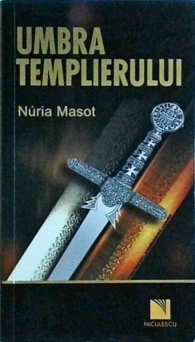 Nuria Masot - Umbra templierului