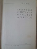 N. A. Kun - Legendele si miturile Greciei Antice (editia 1958)