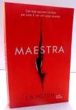 MAESTRA de L.S. HILTON , 2016