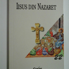 IISUS DIN NAZARET - Jacques SCHLOSSER