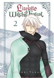 Liselotte &amp; Witch&#039;s Forest - Volume 2 | Natsuki Takaya