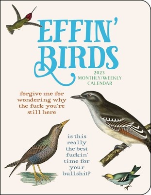 Effin&amp;#039; Birds 12-Month 2023 Monthly/Weekly Planner Calendar foto