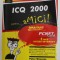 ICQ 2000 PENTRU ...aMICI ! de PETER WEVERKA si MICHAEL TAYLOR , 2001 , PCNET CARD GRATUIT