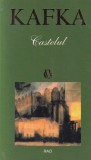 Carte Castelul de Franz Kafka, Editura Rao, Aparitie 2009, 378 pagini, Dimensiune 10x18 cm, Limba romana, Brosata