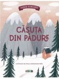 Cumpara ieftin Casuta din padure - Ianos Turcanu, Stela Damaschin-Popa - Carte copii, Povesti Prut