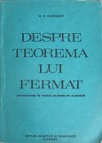 DESPRE TEOREMA LUI FERMAT. INTRODUCERE IN TEORIA NUMERELOR ALGEBRICE-M.M. POSTNIKOV-349059