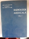 Radiologie Medicala - Gh. Schmitzer - Vol.1