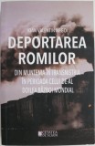 Deportarea romilor din Muntenia in Transnistria in perioada celui de-al Doilea Razboi Mondial &ndash; Ioan Valentin Negoi