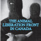 The Animal Liberation Front (ALF) In Canada, 1986-1992 (Animal Liberation Zine Collection)